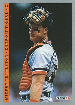 #234 Mickey Tettleton - Detroit Tigers - 1993 Fleer Baseball
