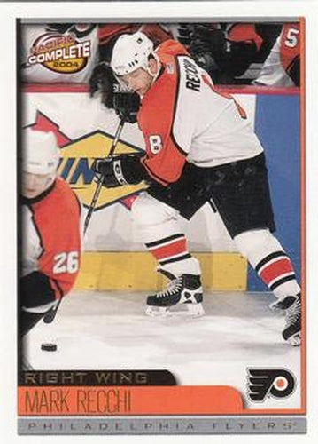 #234 Mark Recchi - Philadelphia Flyers - 2003-04 Pacific Complete Hockey