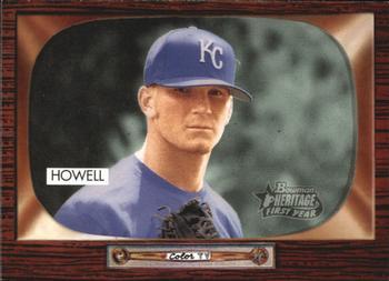 #235 J.P. Howell - Kansas City Royals - 2004 Bowman Heritage Baseball
