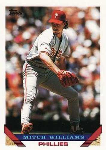 #235 Mitch Williams - Philadelphia Phillies - 1993 Topps Baseball