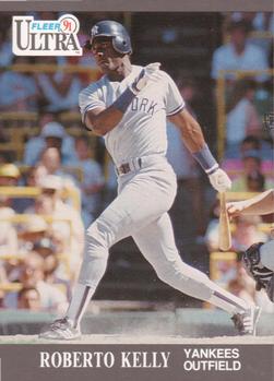 #235 Roberto Kelly - New York Yankees - 1991 Ultra Baseball