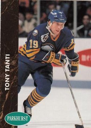 #236 Tony Tanti - Buffalo Sabres - 1991-92 Parkhurst Hockey