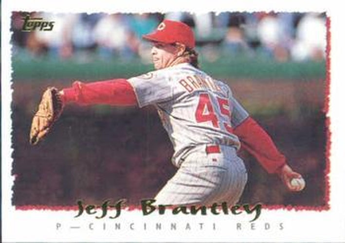 #236 Jeff Brantley - Cincinnati Reds - 1995 Topps Baseball