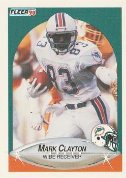 #236 Mark Clayton - Miami Dolphins - 1990 Fleer Football