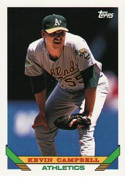 #236 Kevin Campbell - Oakland Athletics - 1993 Topps Baseball