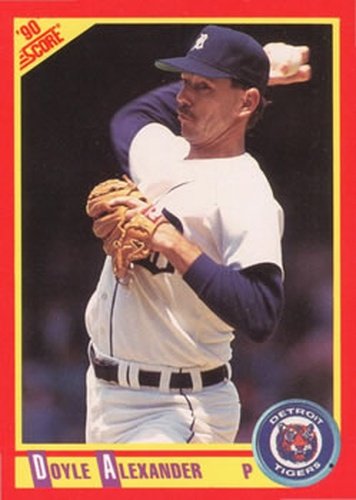 #237 Doyle Alexander - Detroit Tigers - 1990 Score Baseball