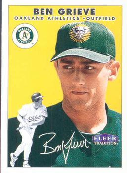 #237 Ben Grieve - Oakland Athletics - 2000 Fleer Tradition Baseball