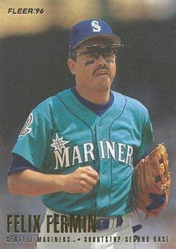 #237 Felix Fermin - Seattle Mariners - 1996 Fleer Baseball