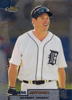 #237 Gregg Jefferies - Detroit Tigers - 1999 Finest Baseball