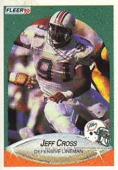 #237 Jeff Cross - Miami Dolphins - 1990 Fleer Football