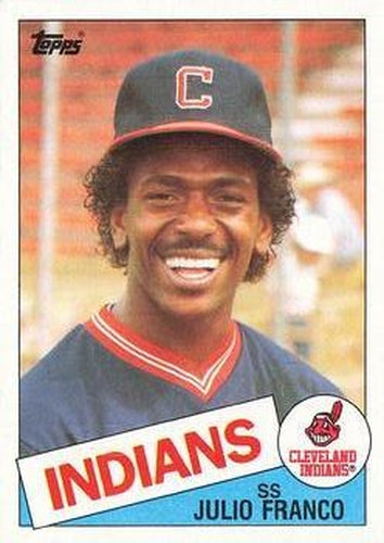 #237 Julio Franco - Cleveland Indians - 1985 Topps Baseball