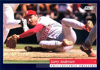 #237 Larry Andersen - Philadelphia Phillies -1994 Score Baseball