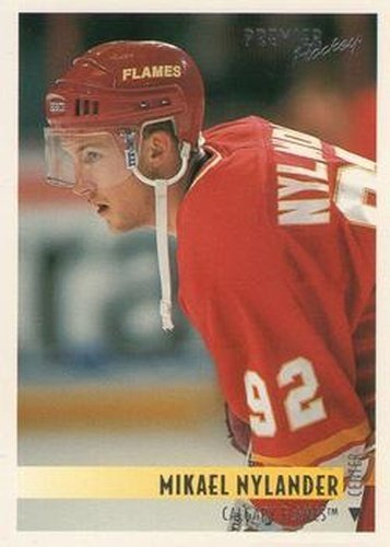 #237 Mikael Nylander - Calgary Flames - 1994-95 Topps Premier Hockey