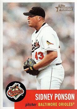 #237 Sidney Ponson - Baltimore Orioles - 2002 Topps Heritage Baseball