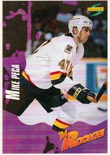 #237 Michael Peca - Vancouver Canucks - 1994-95 Score Hockey