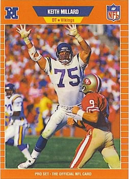 #237 Keith Millard - Minnesota Vikings - 1989 Pro Set Football