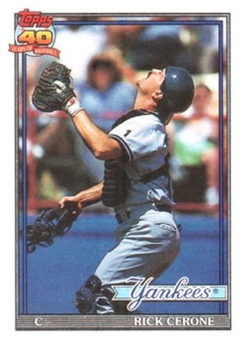 #237 Rick Cerone - New York Yankees - 1991 Topps Baseball