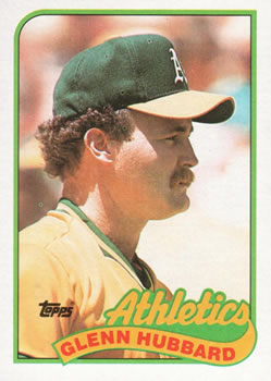 #237 Glenn Hubbard - Oakland Athletics - 1989 Topps Baseball