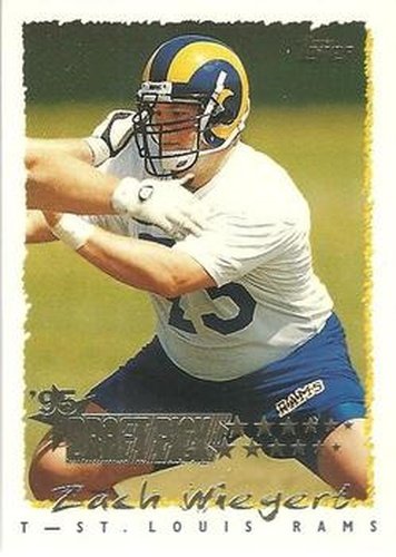 #238 Zach Wiegert - St. Louis Rams - 1995 Topps Football