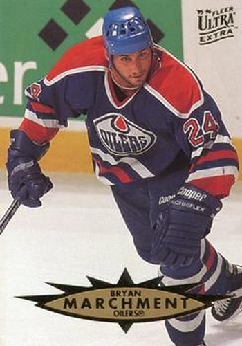 #238 Bryan Marchment - Edmonton Oilers - 1995-96 Ultra Hockey