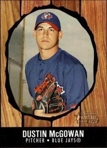 #238 Dustin McGowan - Toronto Blue Jays - 2003 Bowman Heritage Baseball