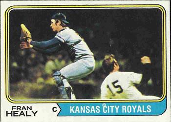#238 Fran Healy - Kansas City Royals - 1974 Topps Baseball