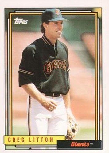 #238 Greg Litton - San Francisco Giants - 1992 Topps Baseball