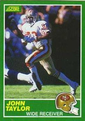 #238 John Taylor - San Francisco 49ers - 1989 Score Football