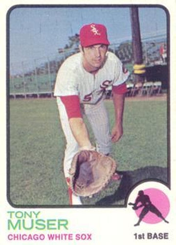 #238 Tony Muser - Chicago White Sox - 1973 Topps Baseball