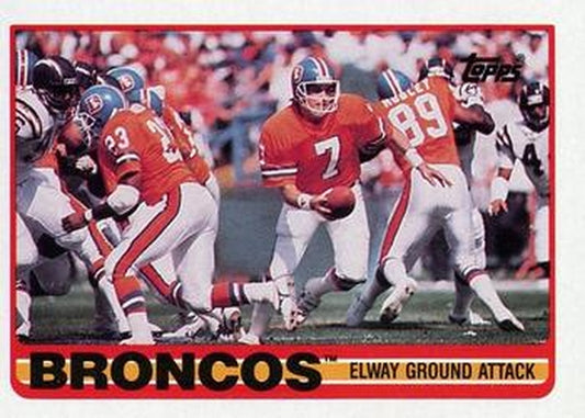 #238 Broncos - Elway Ground Attack - Denver Broncos - 1989 Topps Football