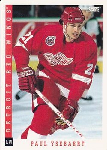 #239 Paul Ysebaert - Detroit Red Wings - 1993-94 Score Canadian Hockey