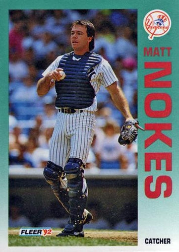 #239 Matt Nokes - New York Yankees - 1992 Fleer Baseball