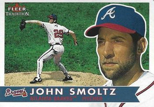 #239 John Smoltz - Atlanta Braves - 2001 Fleer Tradition Baseball
