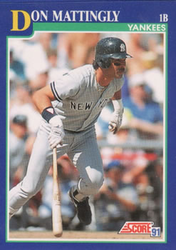 #23 Don Mattingly - New York Yankees - 1991 Score Baseball