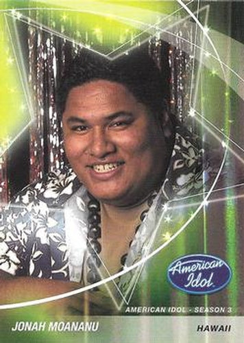 #23 Jonah Moananu - Hawaii - 2004 Fleer American Idol Season 3