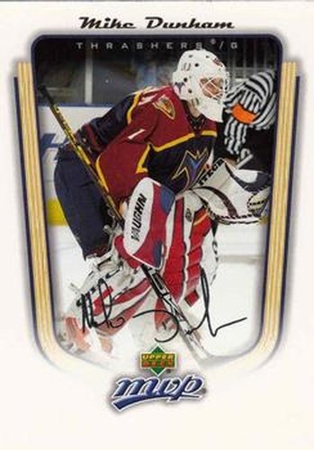 #23 Mike Dunham - Atlanta Thrashers - 2005-06 Upper Deck MVP Hockey