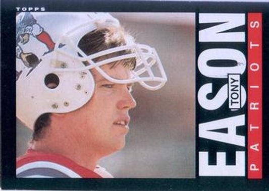 #323 Tony Eason - New England Patriots - 1985 Topps Football
