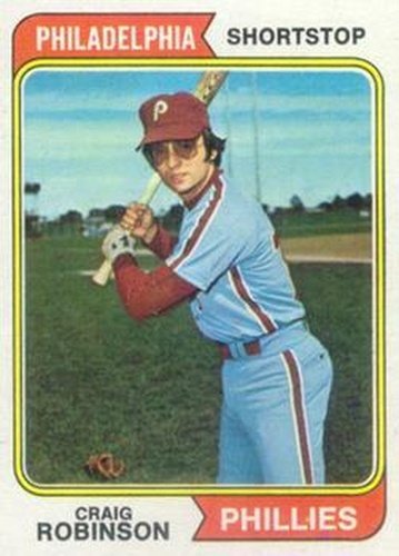 #23 Craig Robinson - Philadelphia Phillies - 1974 Topps Baseball