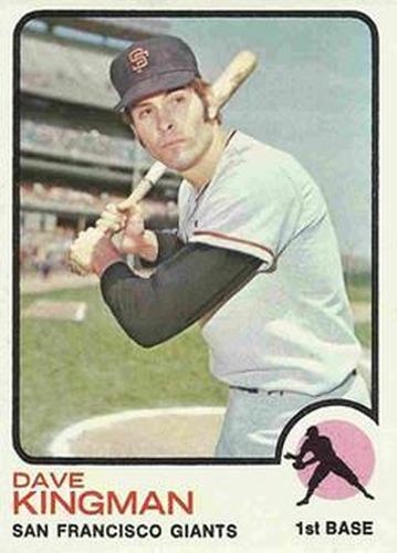 #23 Dave Kingman - San Francisco Giants - 1973 Topps Baseball