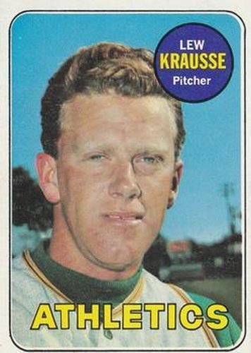 #23 Lew Krausse - Oakland Athletics - 1969 Topps Baseball