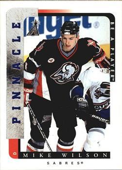 #23 Mike Wilson - Buffalo Sabres - 1996-97 Pinnacle Be a Player Hockey
