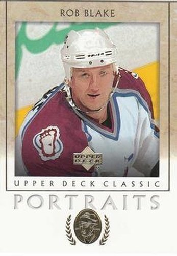 #23 Rob Blake - Colorado Avalanche - 2002-03 Upper Deck Classic Portraits Hockey