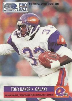 #23 Tony Baker - Frankfurt Galaxy - 1991 Pro Set WLAF Football