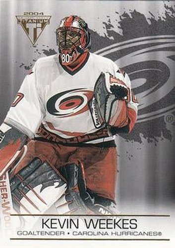 #23 Kevin Weekes - Carolina Hurricanes - 2003-04 Pacific Private Stock Titanium Hockey