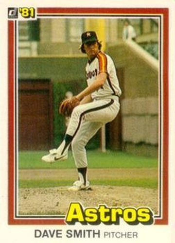 #23a Dave Smith - Houston Astros - 1981 Donruss Baseball