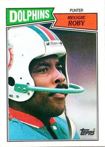 #240 Reggie Roby - Miami Dolphins - 1987 Topps Football