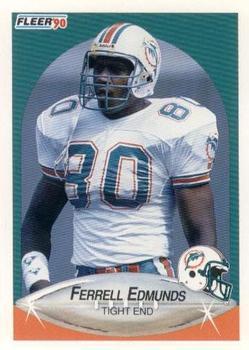 #240 Ferrell Edmunds - Miami Dolphins - 1990 Fleer Football