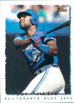 #240 Joe Carter - Toronto Blue Jays - 1995 Topps Baseball