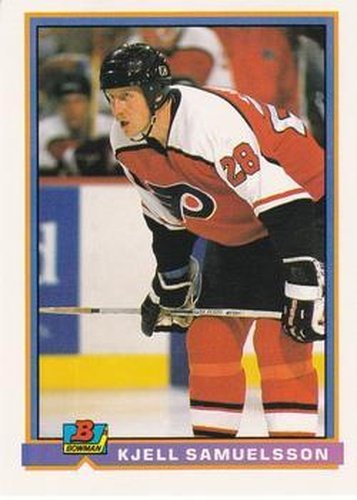 #240 Kjell Samuelsson - Philadelphia Flyers - 1991-92 Bowman Hockey