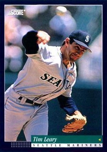 #240 Tim Leary - Seattle Mariners -1994 Score Baseball